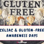 Celiac and Gluten-Free Awareness Days