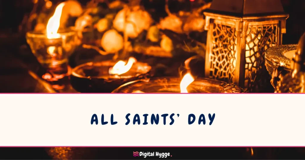 All Saints’ Day on November 1