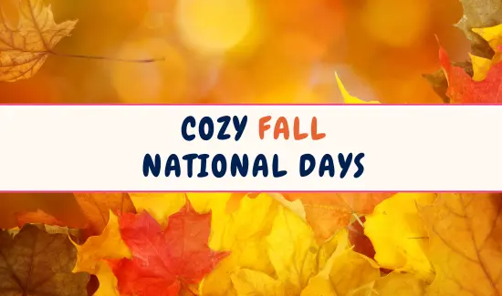 Cosy Autumn National Days
