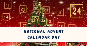 National Advent Calendar Day