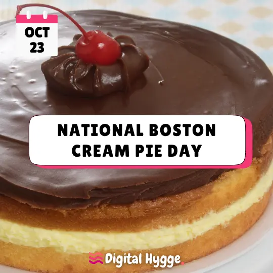 National Boston Cream Pie Day celebrated on October 23rd small