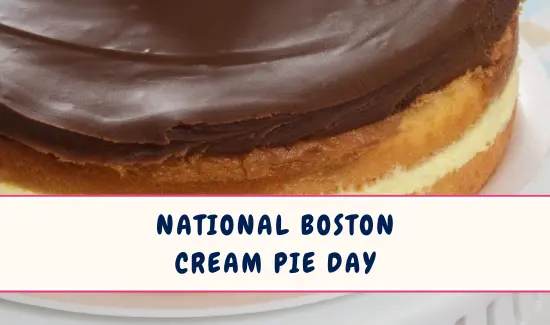 National Boston Cream Pie Day