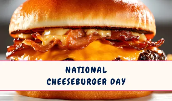 National Cheeseburger Day