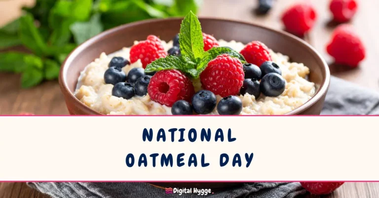 National Oatmeal Day on October 29