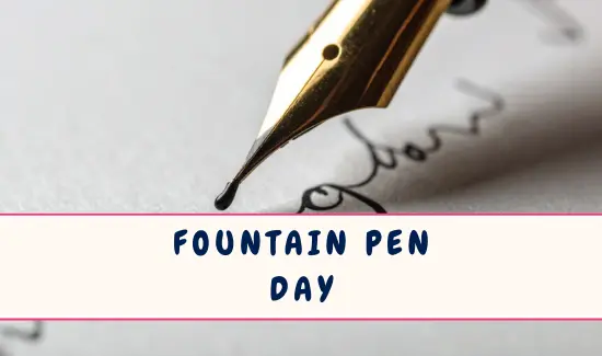 Fountain Pen Day in November