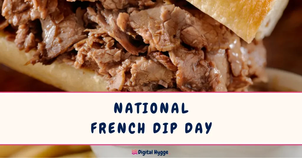 National French Dip Day on November 12