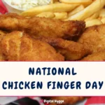 National Chicken Finger Day
