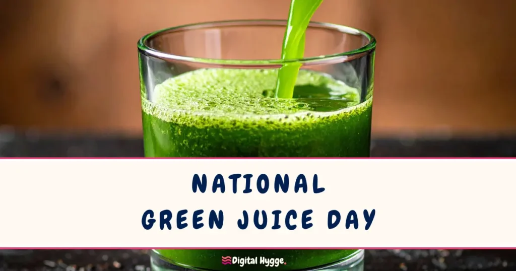 National Green Juice Day on January 26