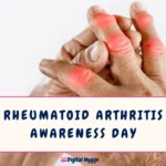 Rheumatoid Arthritis Awareness Day