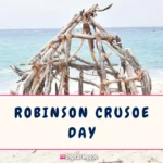 Robinson Crusoe Day