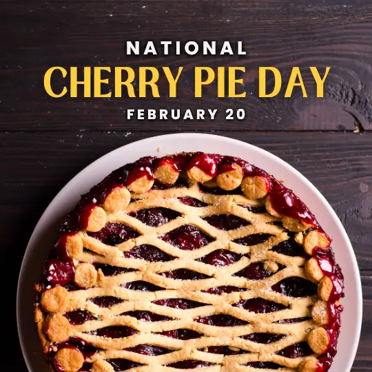 Cherry Pie on February 20