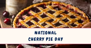National Cherry Pie Day