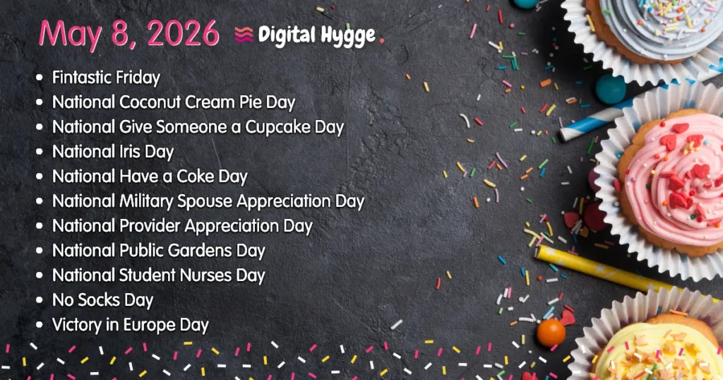 National Days on May 8, 2026