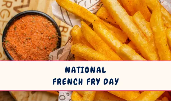 National French Fry Day in July