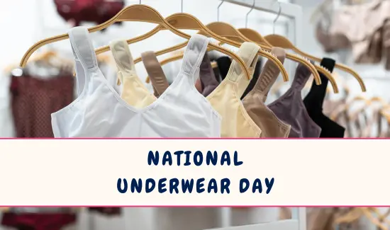National Underwear Day in August